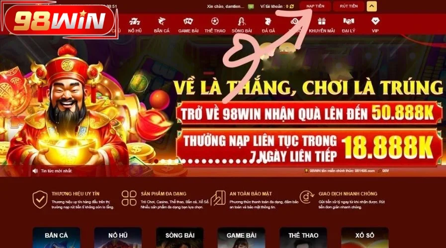 Đăng nhập và chọn nạp tiền 98WIN